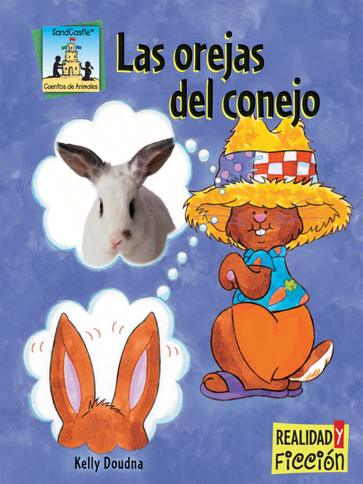 Title details for Las orejas del conejo (Rabbit Ears) by Kelly Doudna - Available
